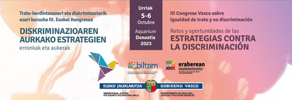 III Congreso Vasco sobre igualdad de trato y no discriminación Biltzen